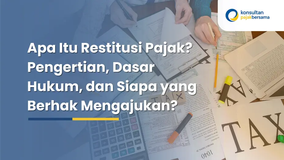apa itu restitusi pajak