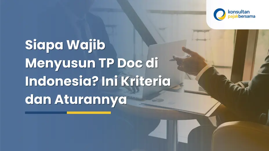 siapa wajib menyusun TP Doc
