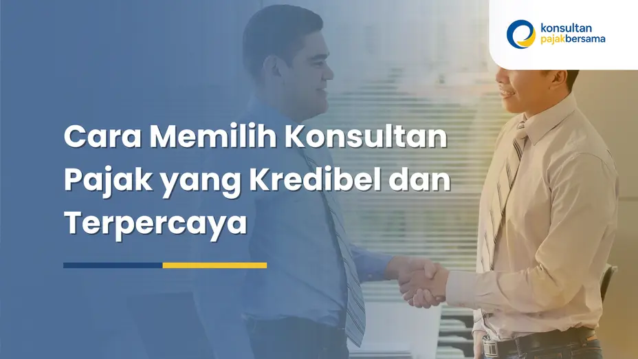 cara memilih konsultan pajak