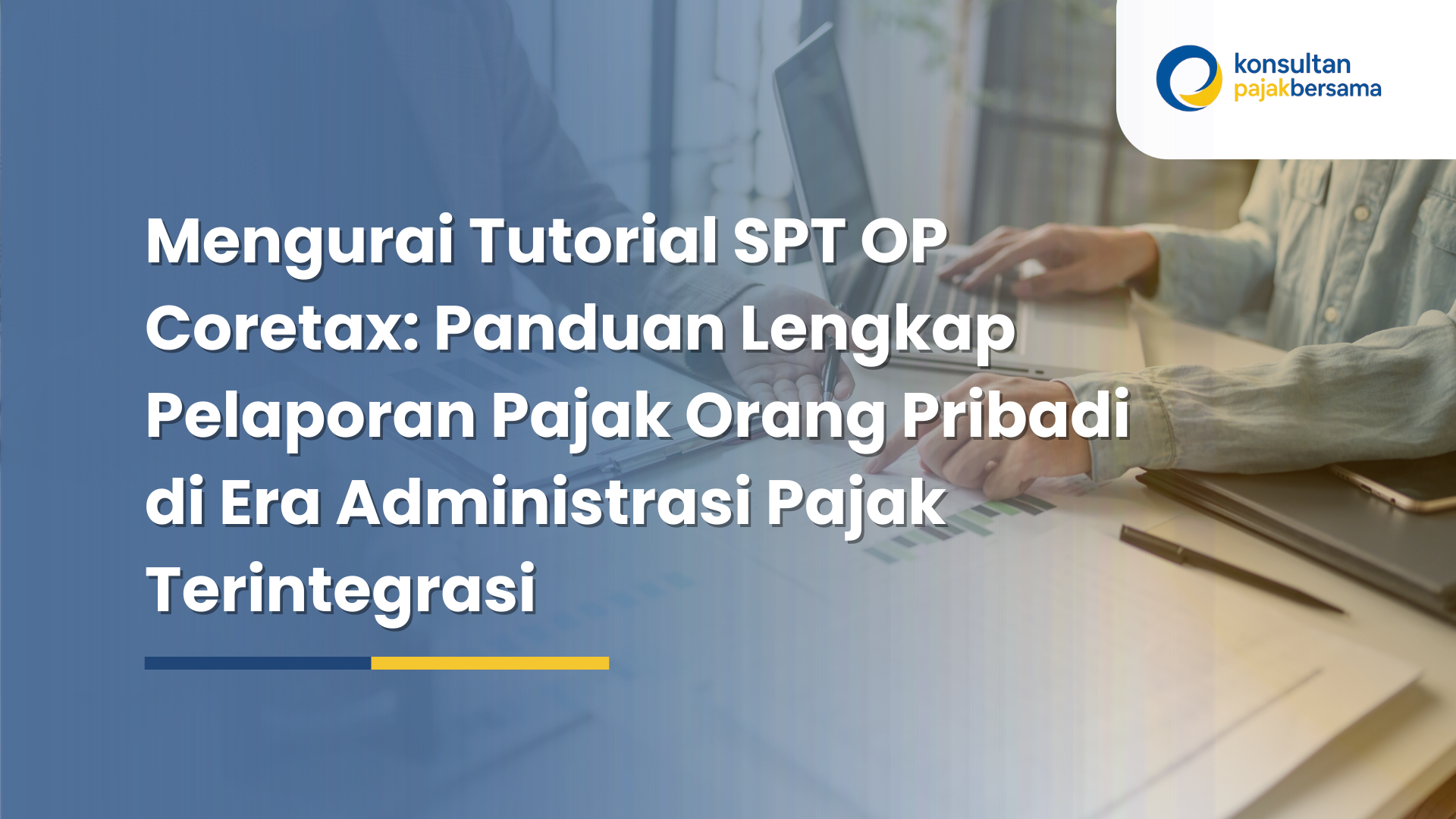 Tutorial SPT OP Coretax