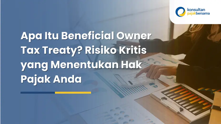 apa itu beneficial owner tax treaty