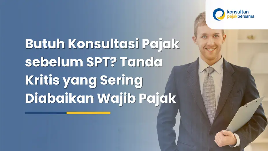 butuh konsultasi pajak sebelum SPT