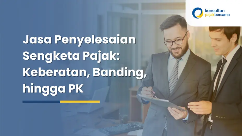 jasa penyelesaian sengketa pajak