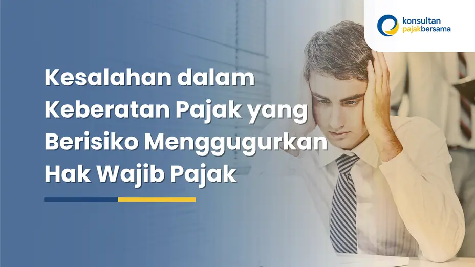 kesalahan dalam keberatan pajak