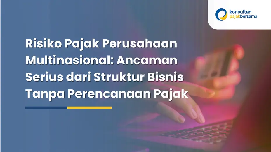 risiko pajak perusahaan multinasional