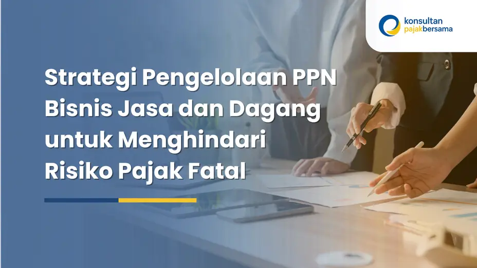 strategi pengelolaan PPN bisnis