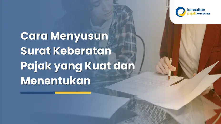 cara menyusun surat keberatan pajak
