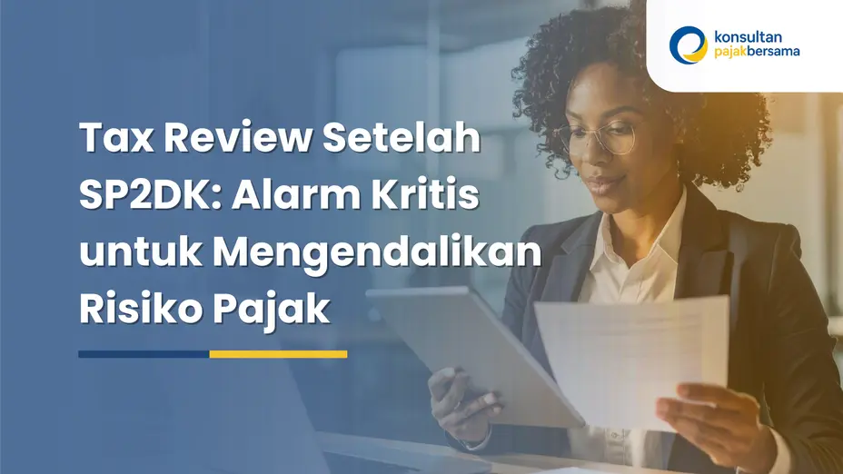 tax review setelah SP2DK