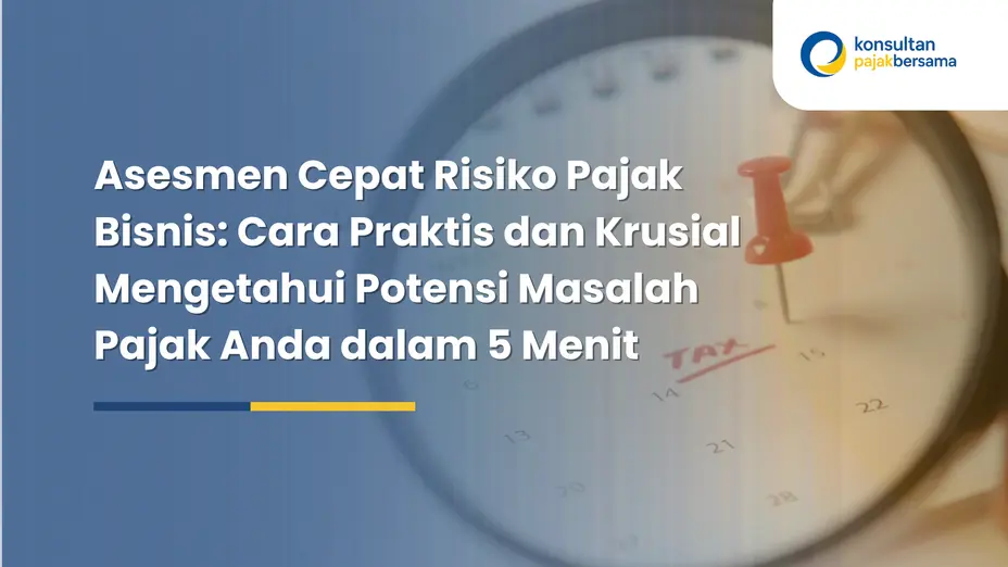 asesmen cepat risiko pajak bisnis