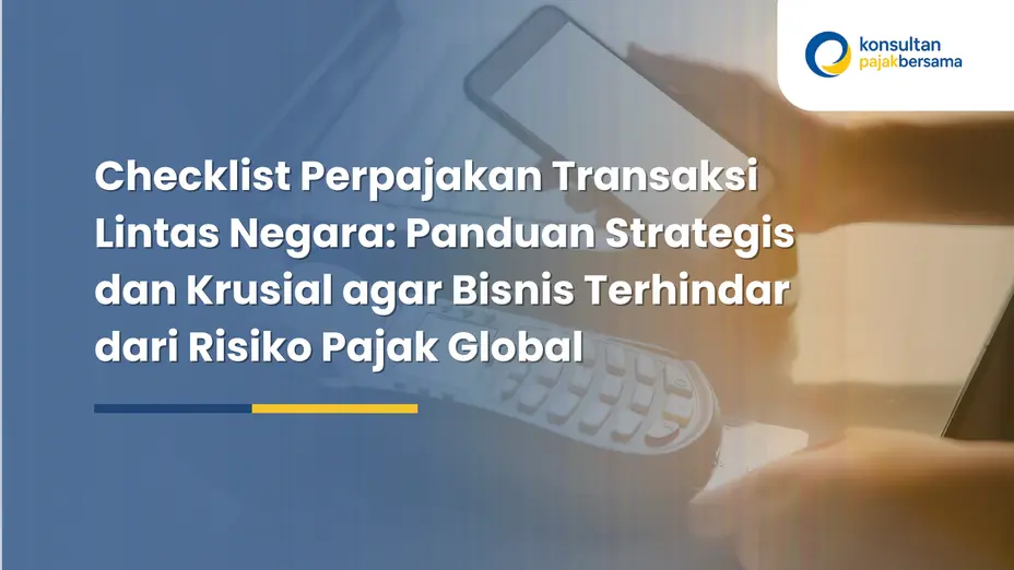 checklist perpajakan transaksi lintas negara