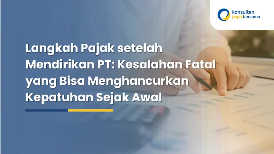 langkah pajak setelah mendirikan PT
