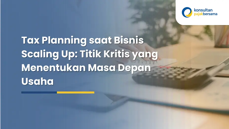 tax planning saat bisnis scaling up